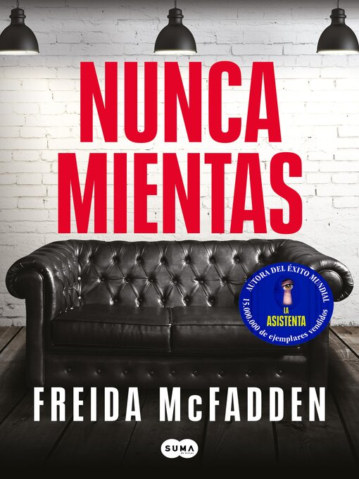 Title details for Nunca mientas by Freida McFadden - Available